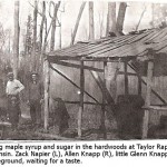 Knapp family making maple syrup with Zack Napier and Allen and Glenn (baby) Knapp. Circa 1924